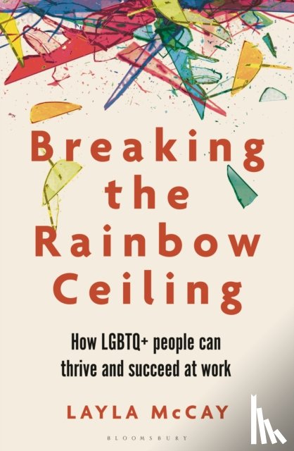 McCay, Layla - Breaking the Rainbow Ceiling