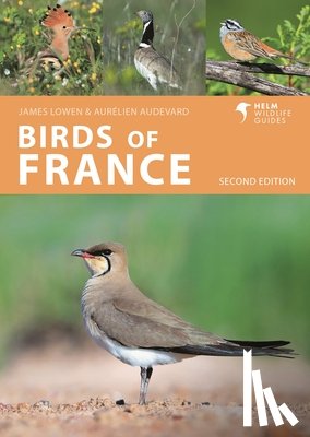 Lowen, James, Audevard, Aurelien - Birds of France
