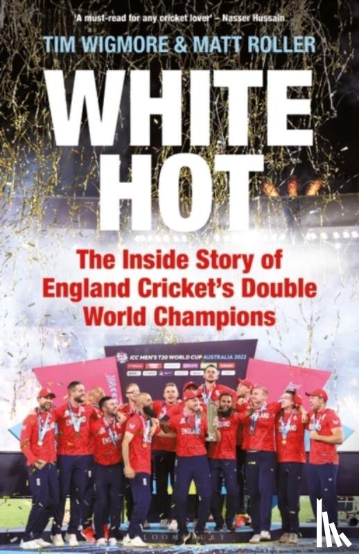 Wigmore, Tim, Roller, Matt - White Hot