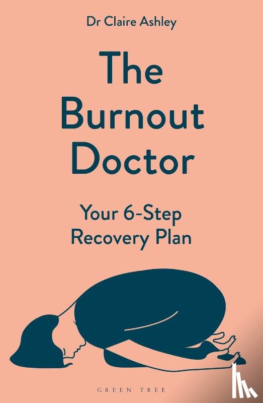 Ashley, Dr Claire - The Burnout Doctor
