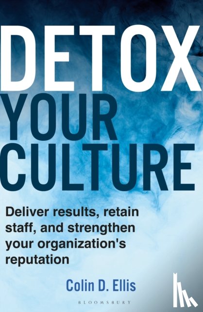 Ellis, Colin D. - Detox Your Culture