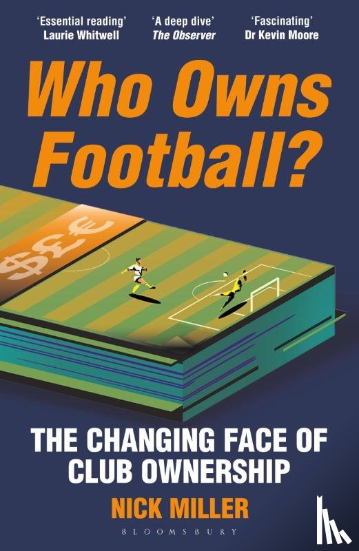 Miller, Nick - Who Owns Football?