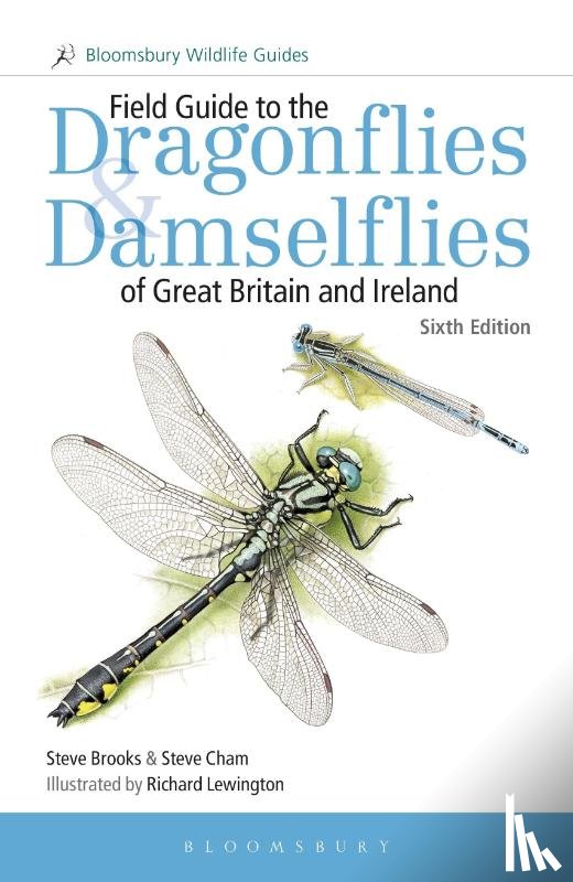 Brooks, Steve, Cham, Steve - Field Guide to the Dragonflies and Damselflies of Great Britain and Ireland