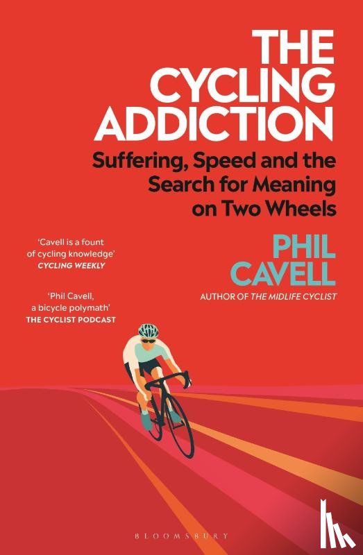 Cavell, Phil - The Cycling Addiction