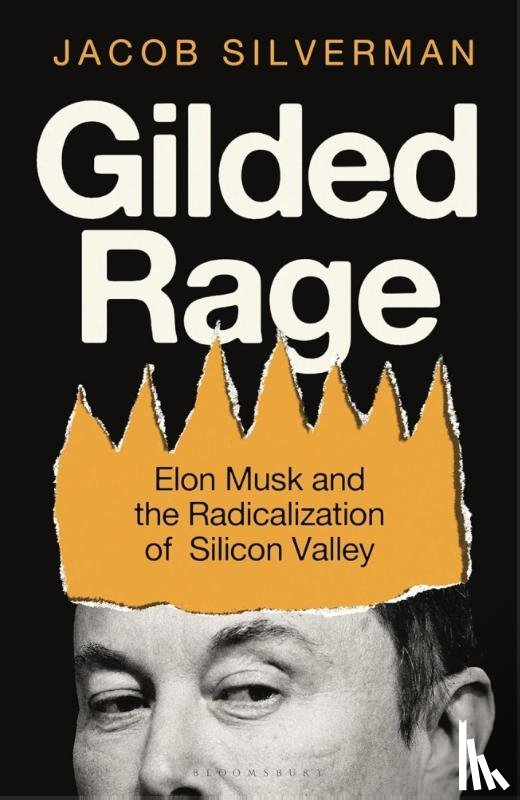 Silverman, Jacob - Gilded Rage