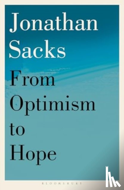 Sacks, Sir Jonathan - From Optimism to Hope