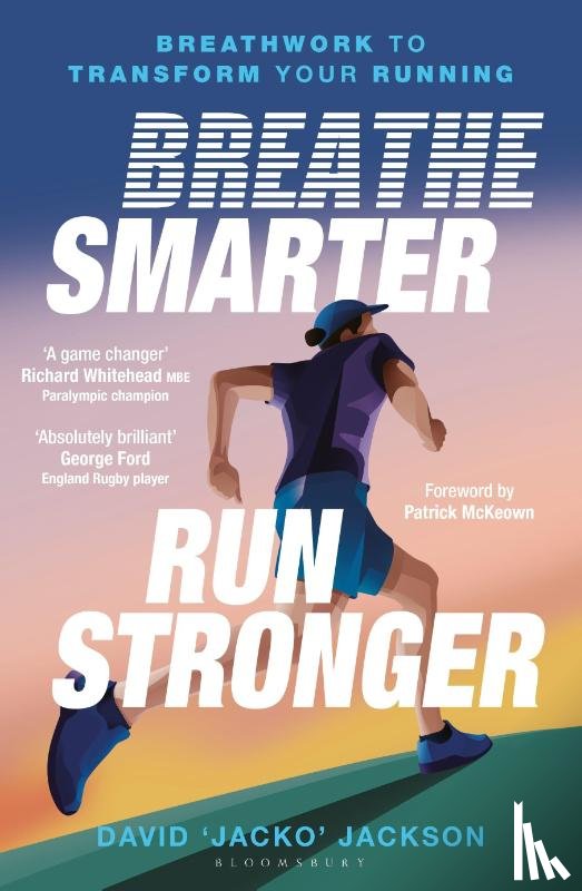 Jackson, David 'Jacko' - Breathe Smarter, Run Stronger
