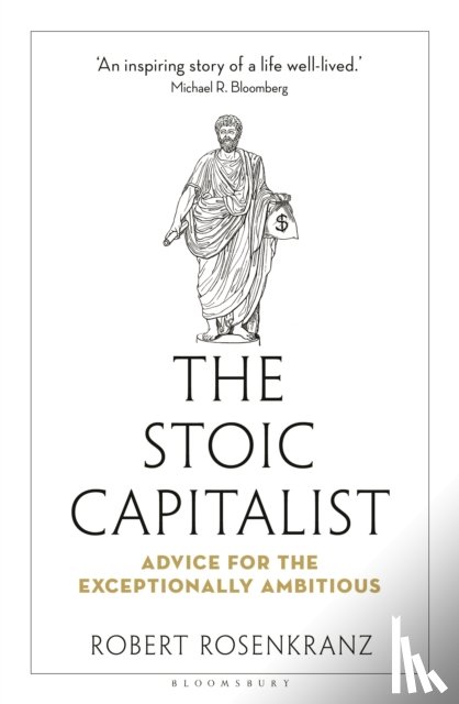 Rosenkranz, Robert - The Stoic Capitalist