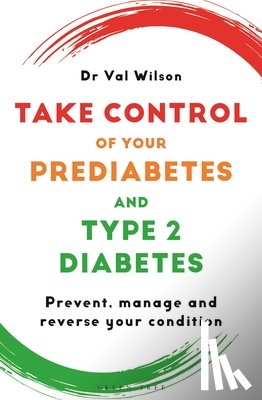 Wilson, Dr Val - Take Control of Your Prediabetes and Type 2 Diabetes