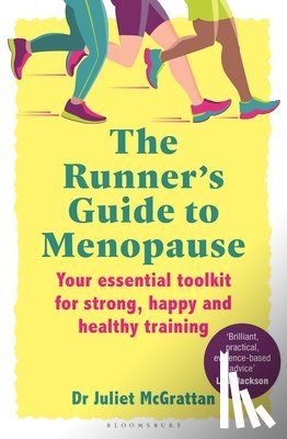McGrattan, Dr Juliet - The Runner’s Guide to Menopause