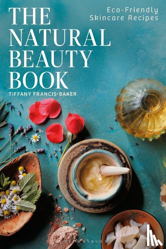 Francis-Baker, Tiffany - The Natural Beauty Book