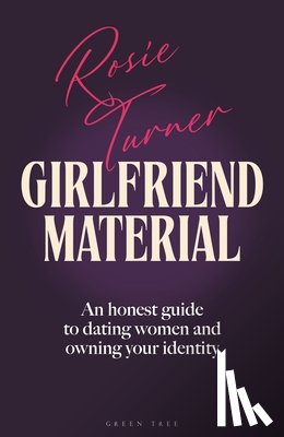 Turner, Rosie - Girlfriend Material