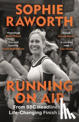 Raworth, Sophie - Running on Air