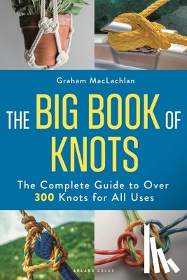 MacLachlan, Graham - The Big Book of Knots