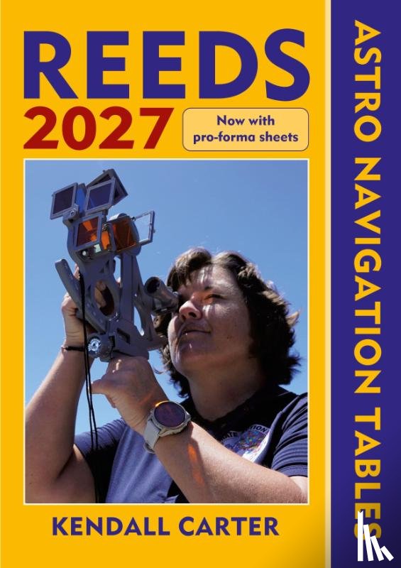 Carter, Kendall - Reeds Astro Navigation Tables 2027