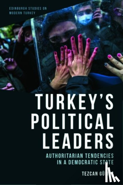 Gumus, Tezcan (Lecturer in Islamic Studies - Turkey’s Political Leaders