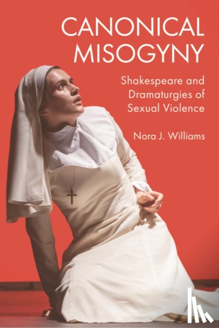 Nora J. Williams - Canonical Misogyny