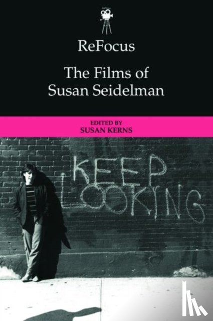  - ReFocus: The Films of Susan Seidelman