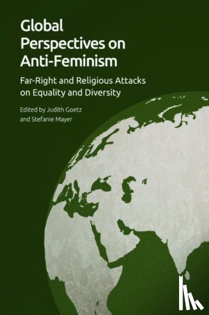  - Global Perspectives on Anti-Feminism
