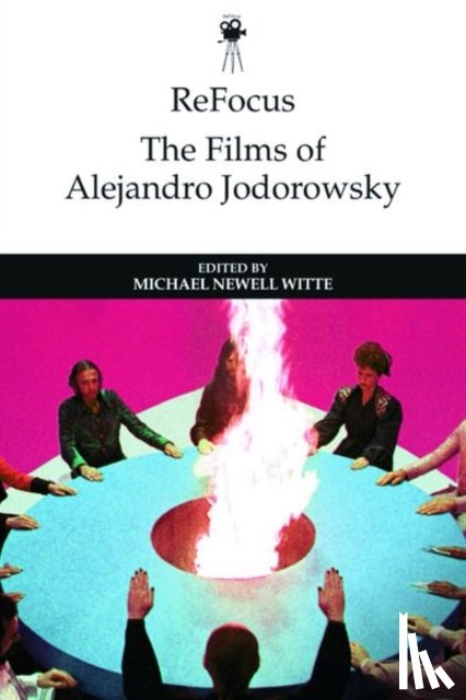  - Refocus: the Films of Alejandro Jodorowsky