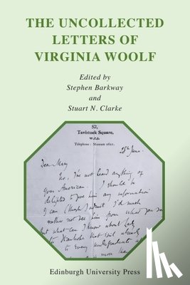  - The Uncollected Letters of Virginia Woolf