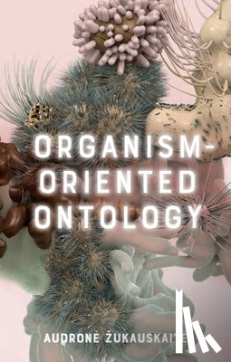 Zukauskaite, Audrone (Chief Researcher - Organism-Oriented Ontology