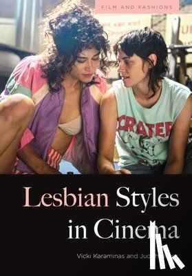 Karaminas, Vicki (Professor of Fashion, Beyer, Judith (Teaching Fellow - Lesbian Styles in Cinema