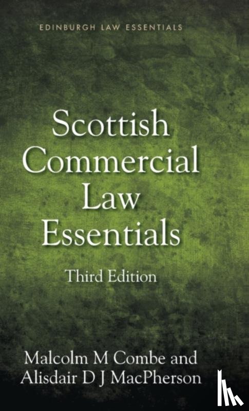 Combe, Malcolm, MacPherson, Alisdair - Scottish Commercial Law Essentials