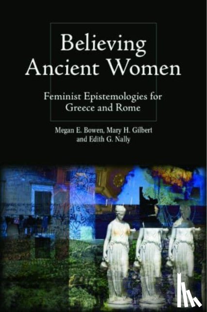  - Believing Ancient Women