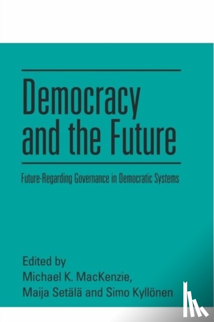 - Democracy and the Future