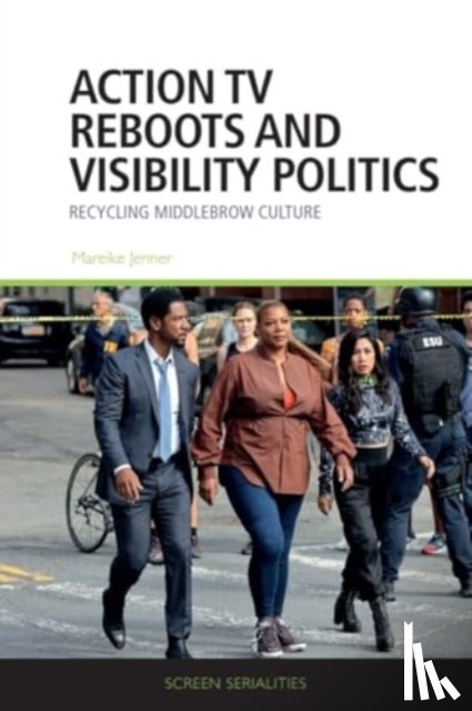Mareike Jenner - Action Tv Reboots and Visibility Politics