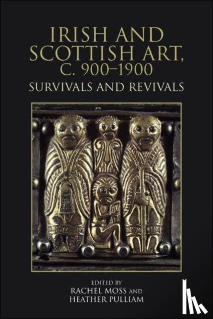  - Irish and Scottish Art, c. 900-1900