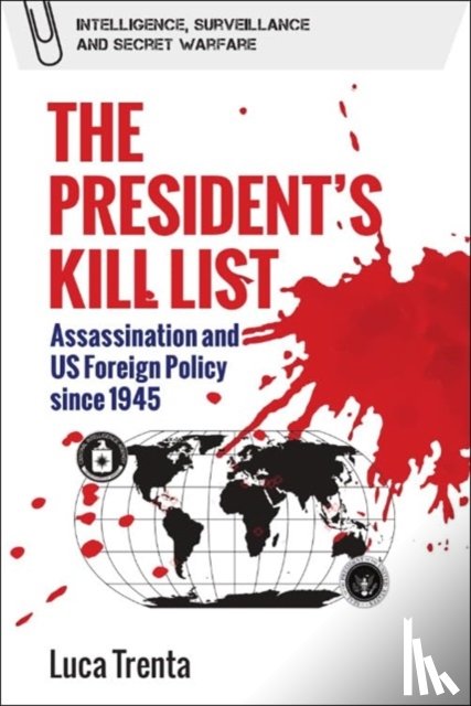 Luca Trenta - The President's Kill List
