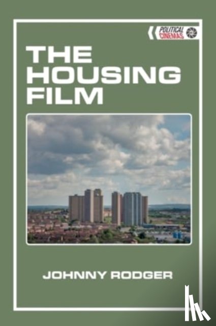 Johnny Rodger - The Housing Film