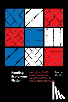 Martin Griffin - Reading Espionage Fiction