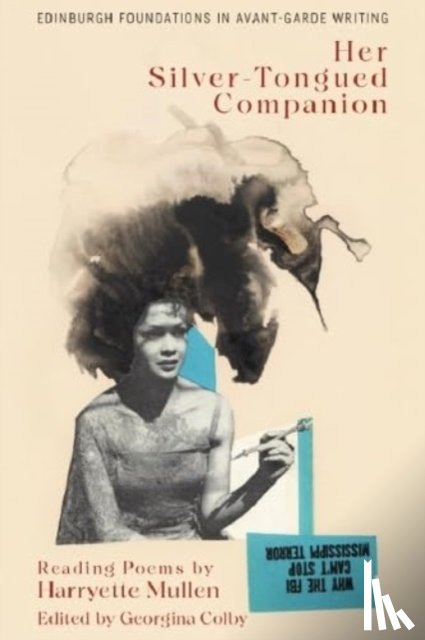 Harryette Mullen - Harryette Mullen, Her Silver-Tongued Companion