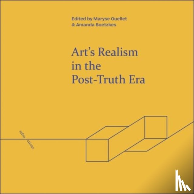  - Art'S Realism in the Post-Truth Era