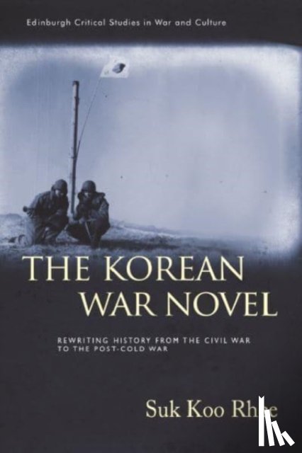 Suk Koo Rhee - The Korean War Novel