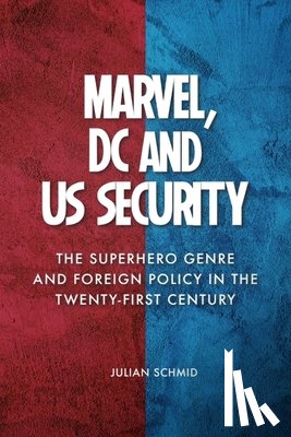 Schmid, Julian (Visiting Lecturer - Marvel, DC and US Security