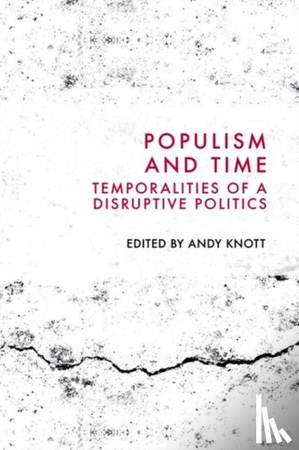  - Populism and Time