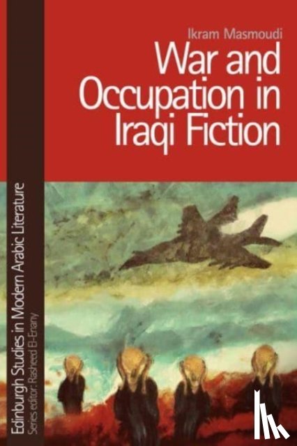 Masmoudi, Ikram (Assistant Professor of Arabic - War and Occupation in Iraqi Fiction