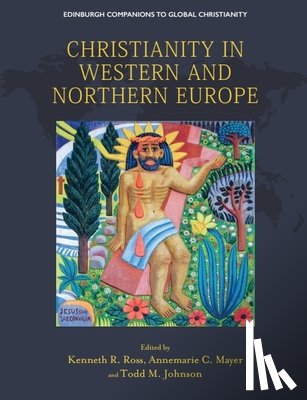  - Christianity in Western and Northern Europe