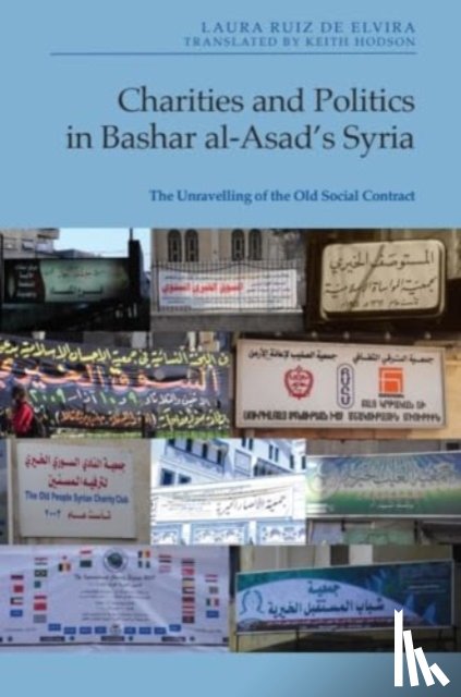 Laura Ruiz de Elvira - Charities and Politics in Bashar Al-Asad's Syria