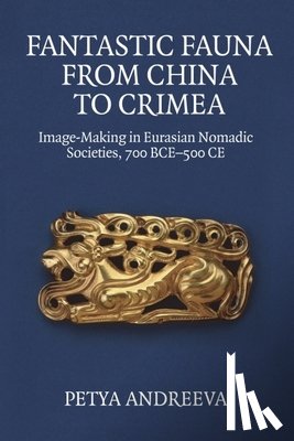 Andreeva, Petya (Assistant Professor of Asian Art History - Fantastic Fauna from China to Crimea