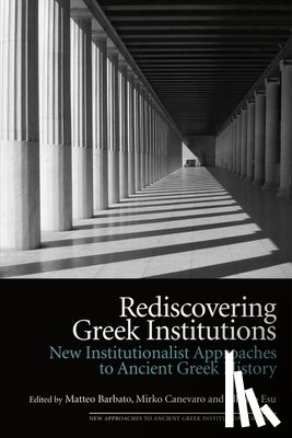  - Rediscovering Greek Institutions