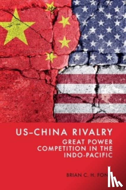 Fong, Brian C. H. - US-China Rivalry