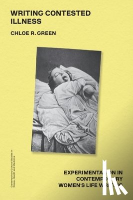 Green, Chloe R. (Lecturer in English - Writing Contested Illness