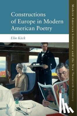 Kack, Elin (Senior Associate Professor in the Department of Culture and Society - Constructions of Europe in Modern American Poetry
