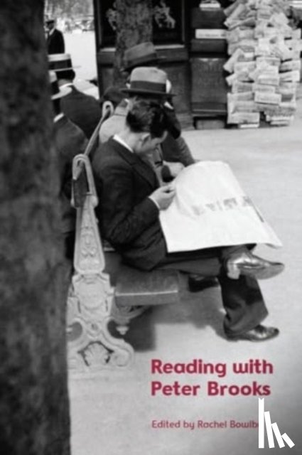  - Reading with Peter Brooks