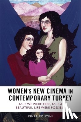 Fontini, Pinar (Lecturer - Women's New Cinema in Contemporary Turkey